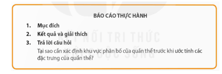 Sinh 12 Kết nối tri thức Bài 25: Thực hành: Xác định một số đặc trưng của quần thể | Giải Sinh học 12