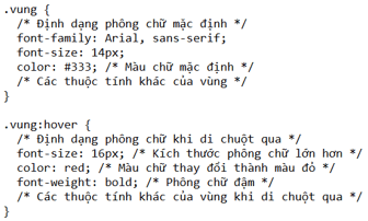 Thay đổi định dạng và màu sắc của phông chữ trong các vùng khi di chuyển chuột qua