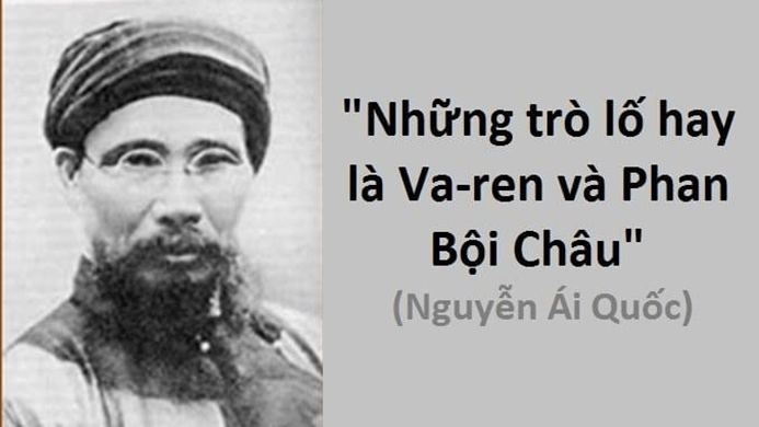 Soạn bài Những trò lố hay là Va-ren và Phan Bội Châu | Hay nhất Soạn văn 12 Kết nối tri thức