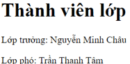 Yêu cầu Em hãy tạo trang web thanhvienlop.html có nội dung như ở Hình 9