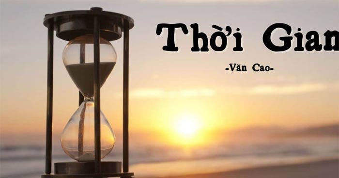 TOP 10 bài Nghị luận về bài thơ Thời gian 2024 SIÊU HAY (ảnh 1)