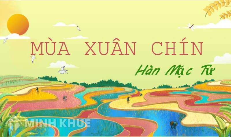 TOP 10 bài Nghị luận về bài thơ Mùa xuân chín 2024 SIÊU HAY (ảnh 2)