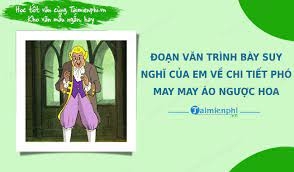 TOP 10 bài Viết đoạn văn trình bày suy nghĩ của em về chi tiết phó may may áo ngược hoa 2023 SIÊU HAY (ảnh 1)