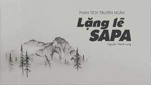 TOP 10 bài Giới thiệu về một cuốn sách (truyện) Lặng lẽ Sa Pa 2023 SIÊU HAY (ảnh 4)