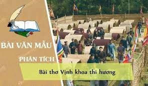 TOP 10 bài Phân tích bài thơ Vịnh Khoa Thi Hương 2023 SIÊU HAY (ảnh 3)